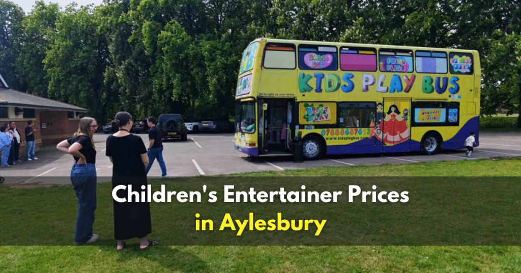Children's Entertainer Prices in Aylesbury